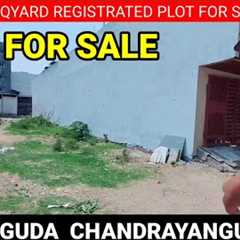 PLOT FOR SALE IN BANDLAGUDA CHANDRAYANGUTTA