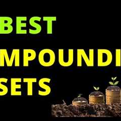 6 Best Compounding Assets to Start Investing Now