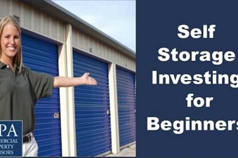 Self Storage Investing for Beginners