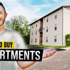 Buy Your First Apartment Complex (Step-By-Step)