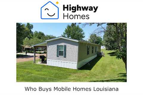 Who Buys Mobile Homes Louisiana