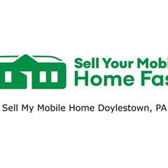 Sell My Mobile Home Doylestown, PA - Sell Your Mobile Home Fast Company - 570-775-5777