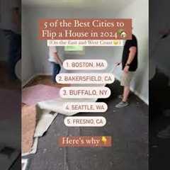 Top 5 Cities for Flipping Houses in 2024 | East & West Coast Hotspots ☀️ #flippinghouses..