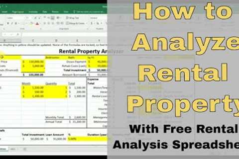 How to Analyze Rental Property - Free Rental Analysis Spreadsheet