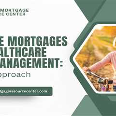 Reverse Mortgages and Healthcare Cost Management: A Dual Approach