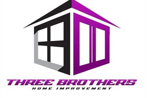 Three Brothers Home Improvement