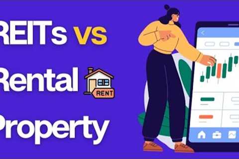 ✅ REITs vs Rentals: Which Real Estate Investment Is Better?