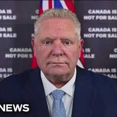 ‘I call it termination day’: Ontario premier warns about implications of Trump’s tariff announcement