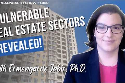 Which Real Estate Sectors Are Most Vulnerable? | Moody’s Analytics Economist Explains