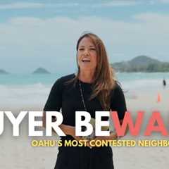 Kailua is a battleground for Buyers