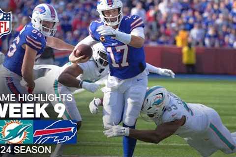 Miami Dolphins vs. Buffalo Bills Game Highlights | NFL 2024 Season Week 9