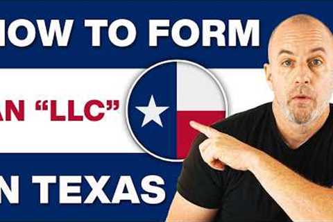 How to Start an LLC in Texas | Texas LLC Costs and Filing Timeline