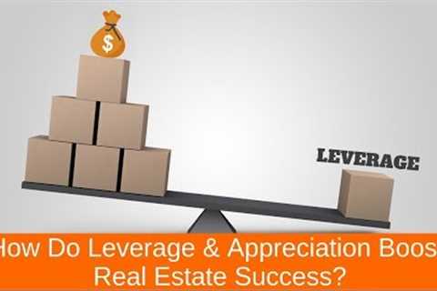 How Do Leverage and Appreciation Boost Phoenix Real Estate Investing Success?