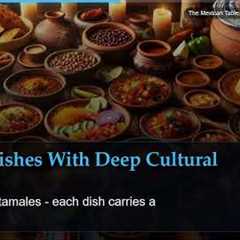 The Mexican Table: Where Flavor Meets Tradition